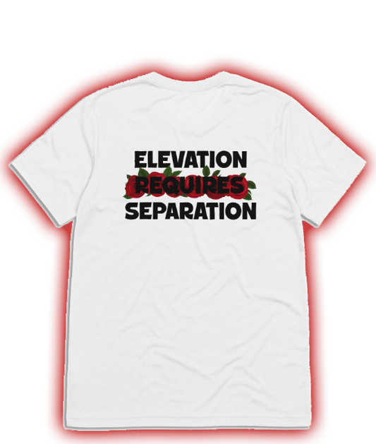 ELEVATION REQUIRES SEPERATION T-Shirt White